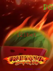 Explorando o Mundo Vibrante de FruitNovaSuper60: Seu Guia Completo